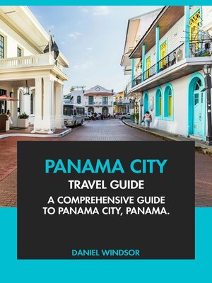 cover image of Panama City Travel Guide